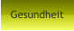 Gesundheit