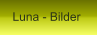 Luna - Bilder